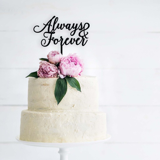 Always and Forever Wedding Cake Topper Style 1