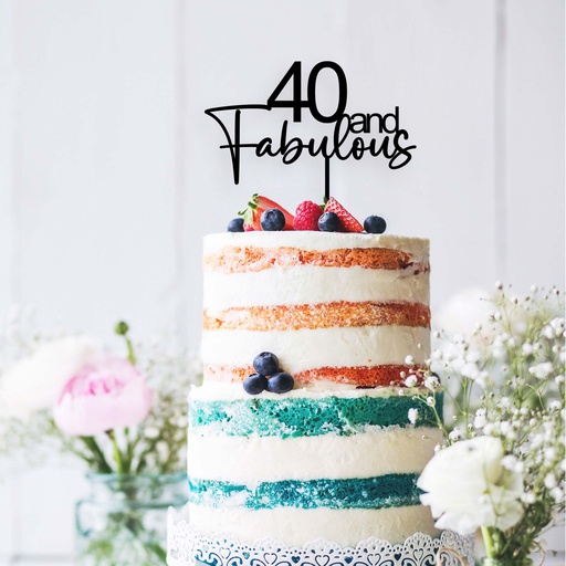 Forty and Fabulous Birthday Cake Topper - Style 2
